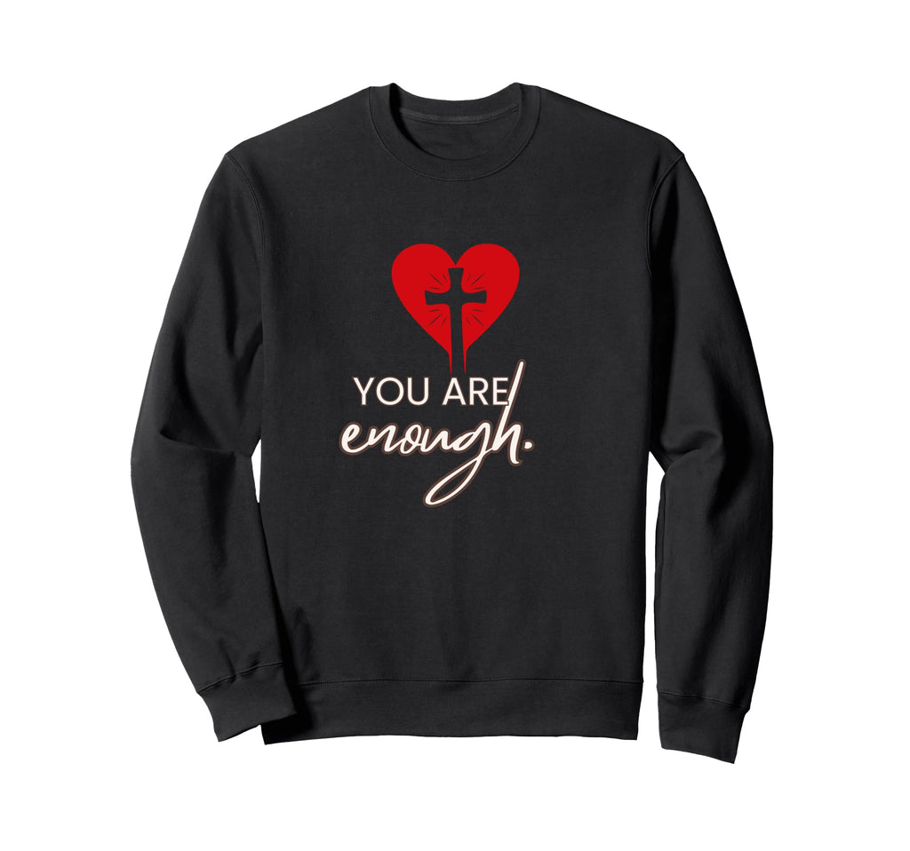 You Are Enough Affirmation Red Sweatshirt - Minimalist Print Men Women - T-Shirt, Sweatshirt, Hoodie