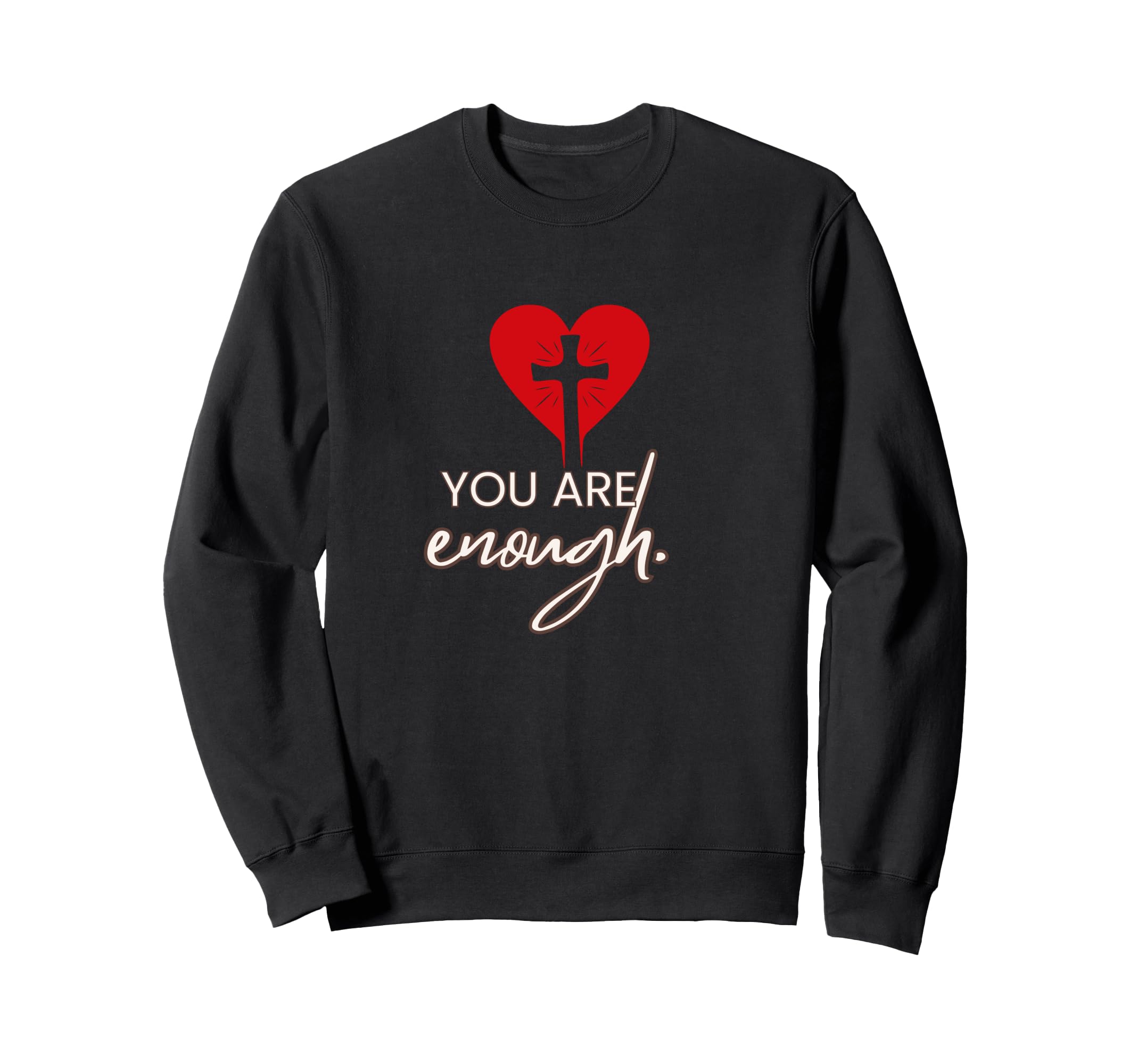 You Are Enough Affirmation Red Sweatshirt - Minimalist Print Men Women - T-Shirt, Sweatshirt, Hoodie