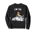 Bookworm Im Ok Reading Funny Sweatshirt - Fun Novelty Design for Adults - T-Shirt, Sweatshirt, Hoodie