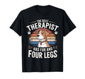 Funny Dog Best Therapist Has Fur And T-Shirt - Fun Novelty Design Unisex - T-Shirt, Sweatshirt, Hoodie