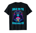 Mushroom Mycology Psychedelic Hold T-Shirt - Fun Novelty Design Men Women - T-Shirt, Sweatshirt, Hoodie