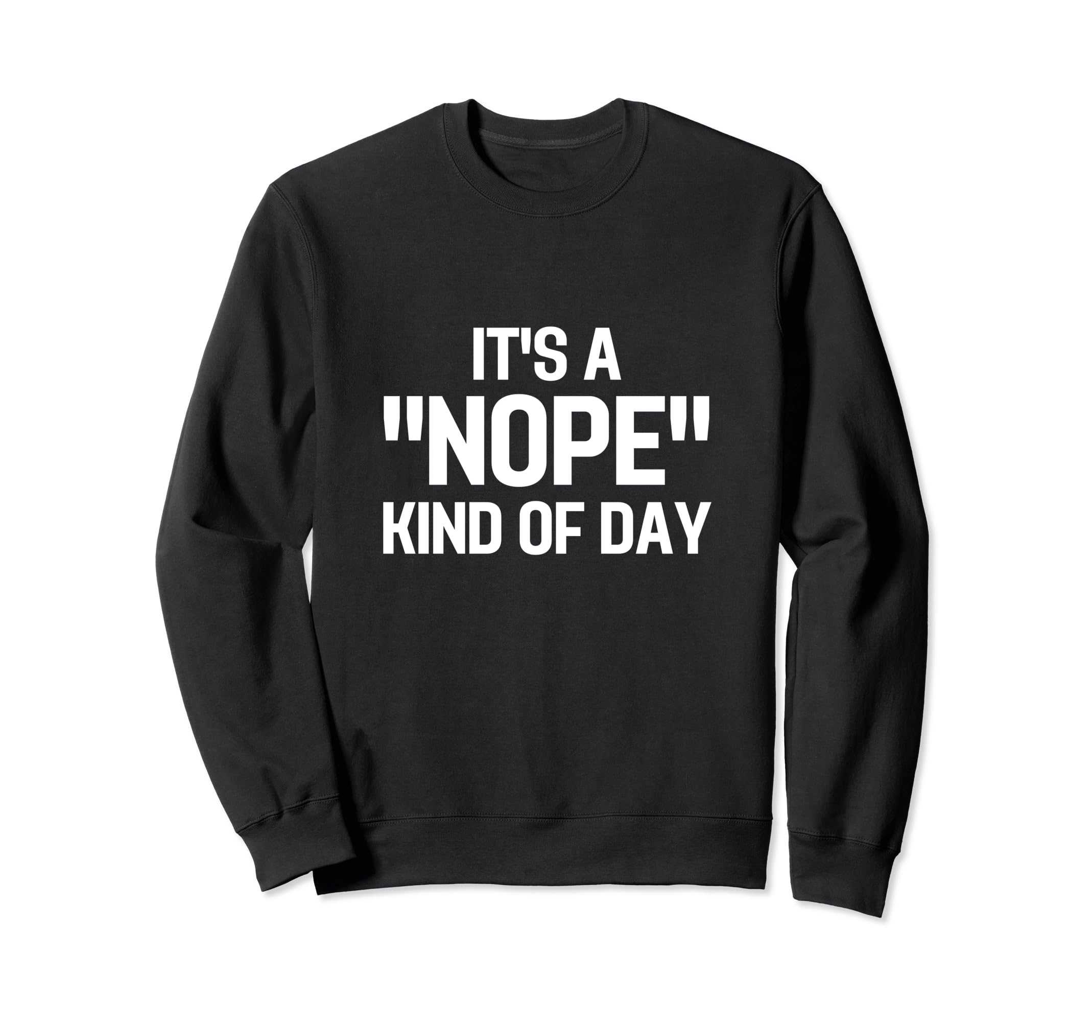 Funny Chronic Fatigue Syndrome Sweatshirt - Casual Everyday Wear Unisex - T-Shirt, Sweatshirt, Hoodie