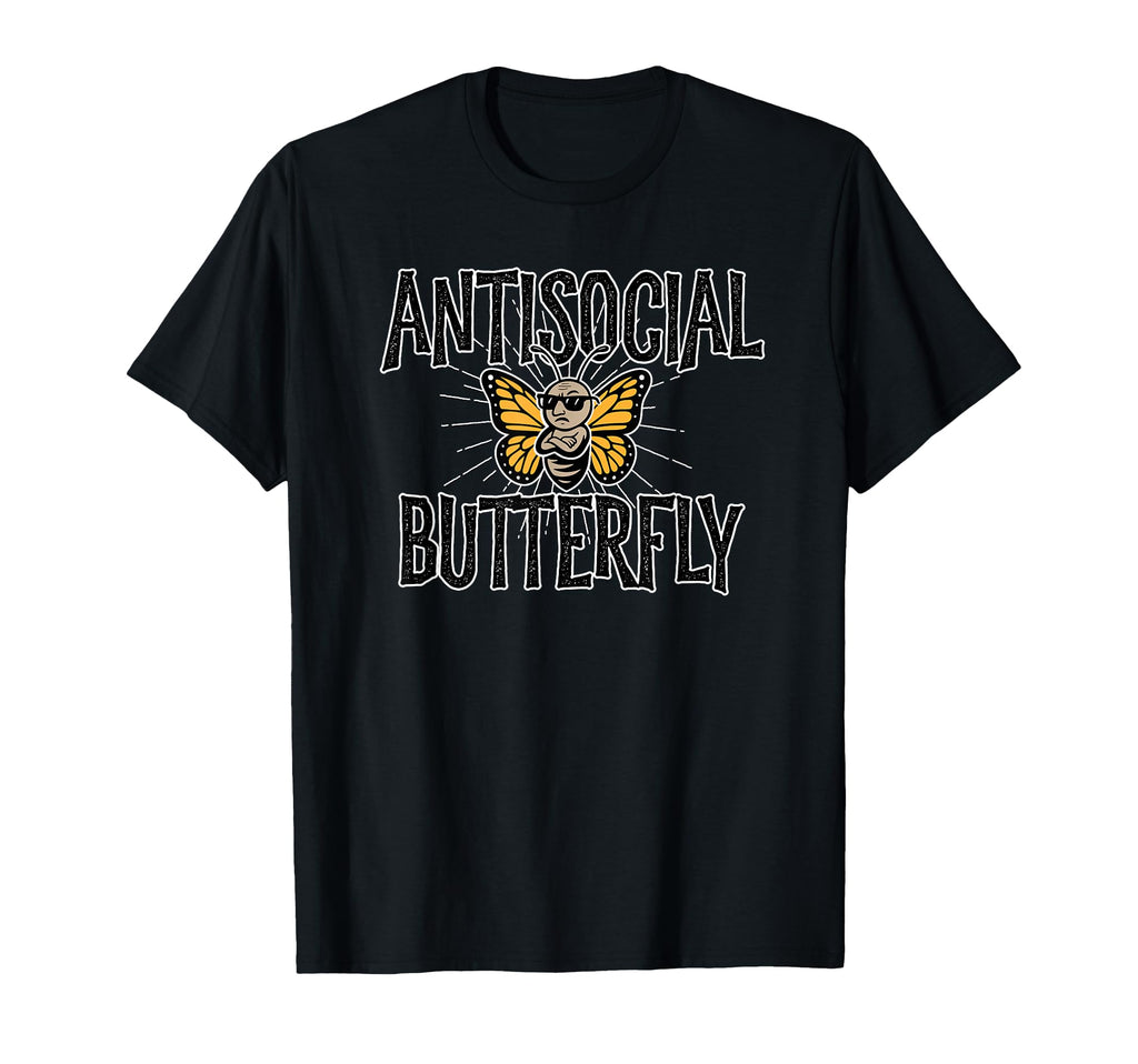 Antisocial Butterfly Funny Hermit T-Shirt - Graphic Print for Adults - T-Shirt, Sweatshirt, Hoodie
