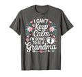I Cant Keep Calm Im Going To Be Grandma T-Shirt - Trendy Graphic Men Women - T-Shirt, Sweatshirt, Hoodie