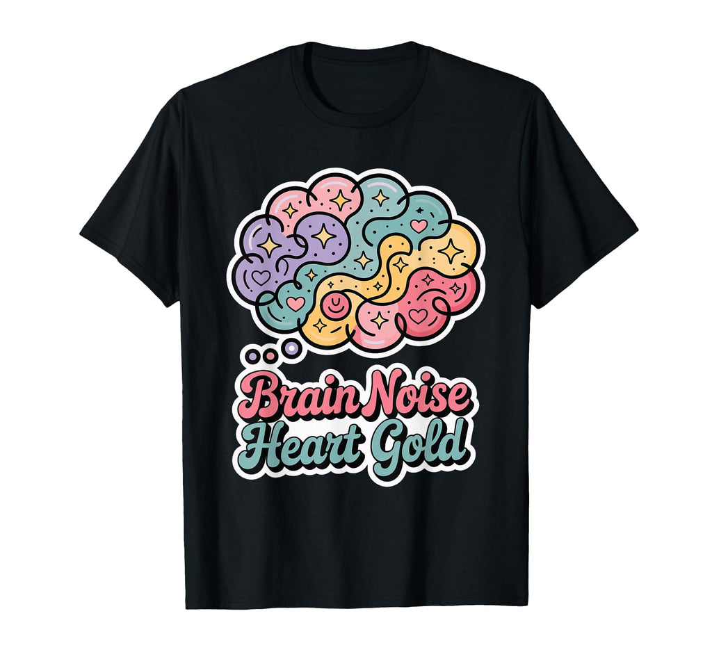 Brain Noise Heart Funny T-Shirt - Custom Art Print for Adults - T-Shirt, Sweatshirt, Hoodie