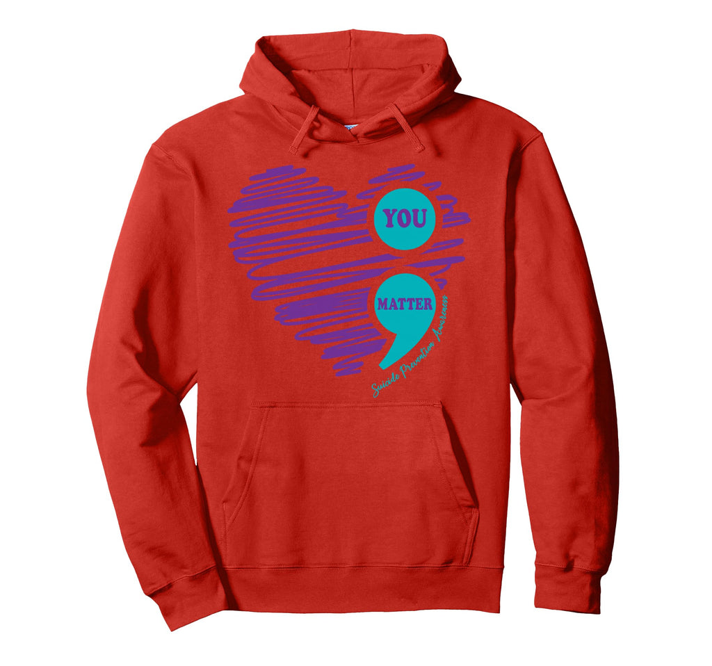 You Matter Teal Purple Heart Hoodie - Casual Everyday Wear for Adults - T-Shirt, Sweatshirt, Hoodie