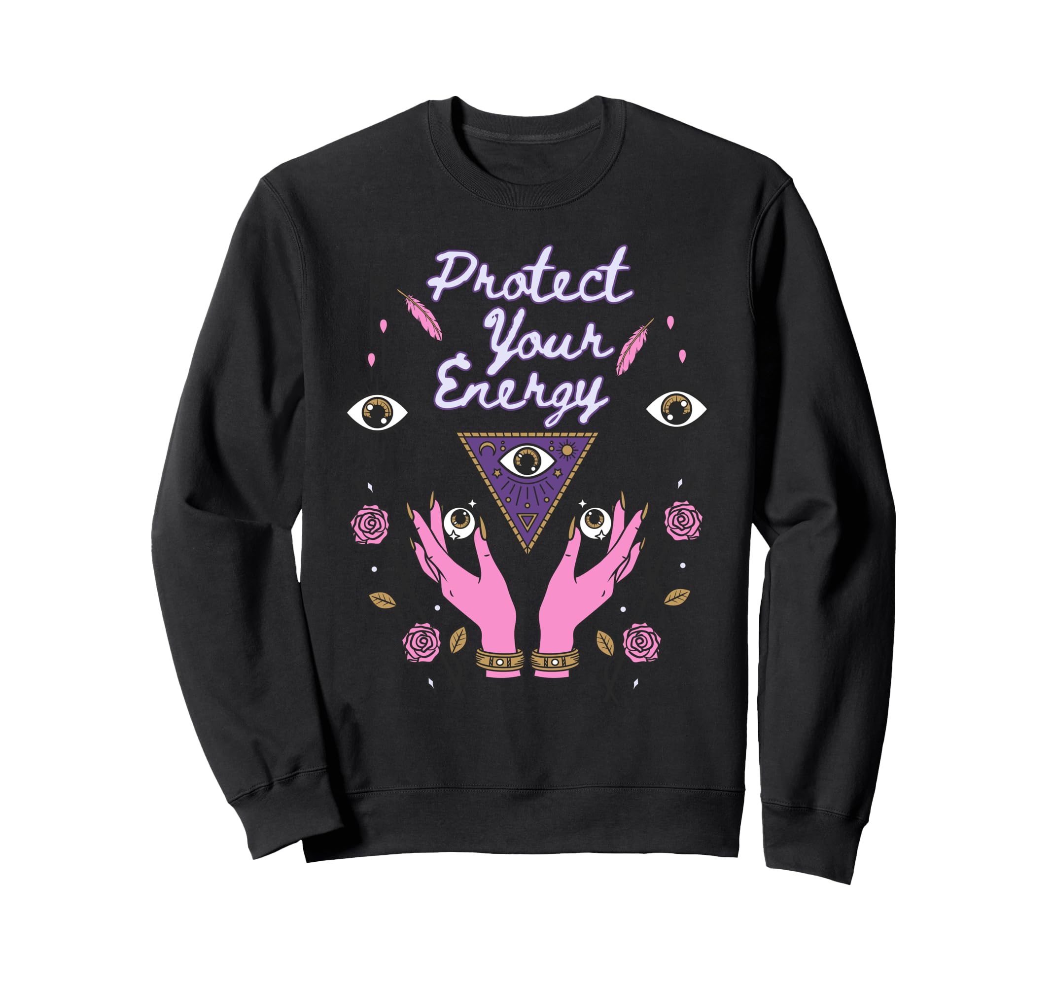 Protect Your Energy Third Eye Sweatshirt - Custom Art Print for Adults - T-Shirt, Sweatshirt, Hoodie