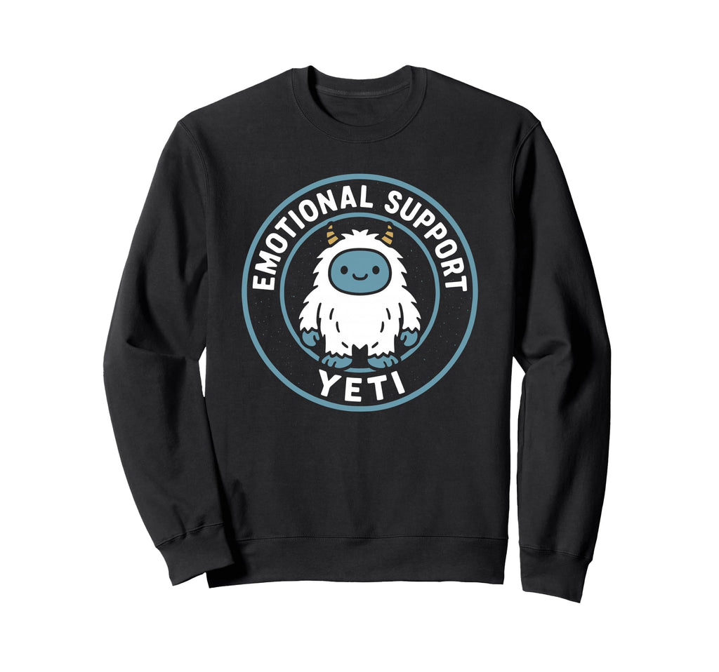 Emotional Support Yeti Funny Cozy Sweatshirt - Trendy Graphic for Adults - T-Shirt, Sweatshirt, Hoodie