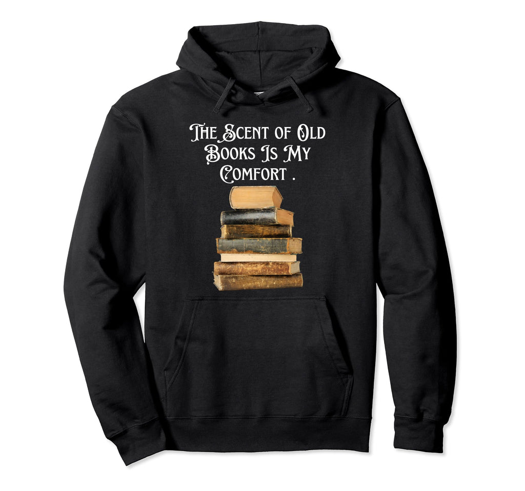 Funny Is My Comfort Meme Book Fan And Hoodie - Novelty Apparel Unisex - T-Shirt, Sweatshirt, Hoodie