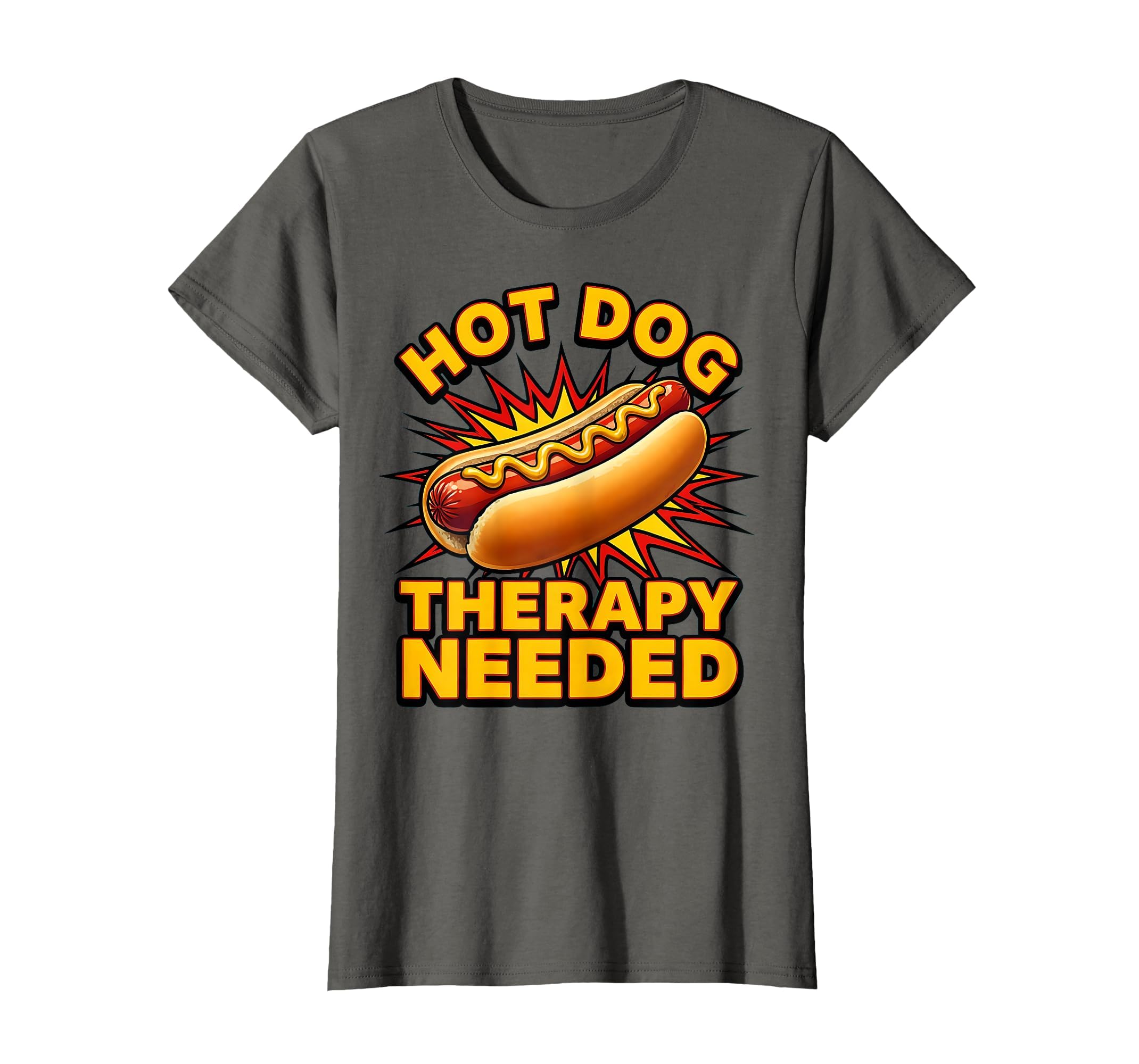 Hot Dog Therapy Needed Funny Food T-Shirt - Novelty Apparel for Adults - T-Shirt, Sweatshirt, Hoodie