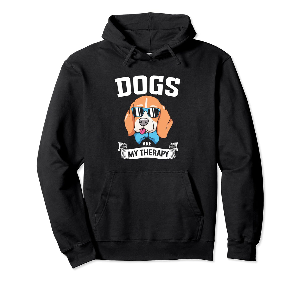 Funny Dogs Are My Therapy Therapy Dog Hoodie - Aesthetic Graphic Unisex - T-Shirt, Sweatshirt, Hoodie