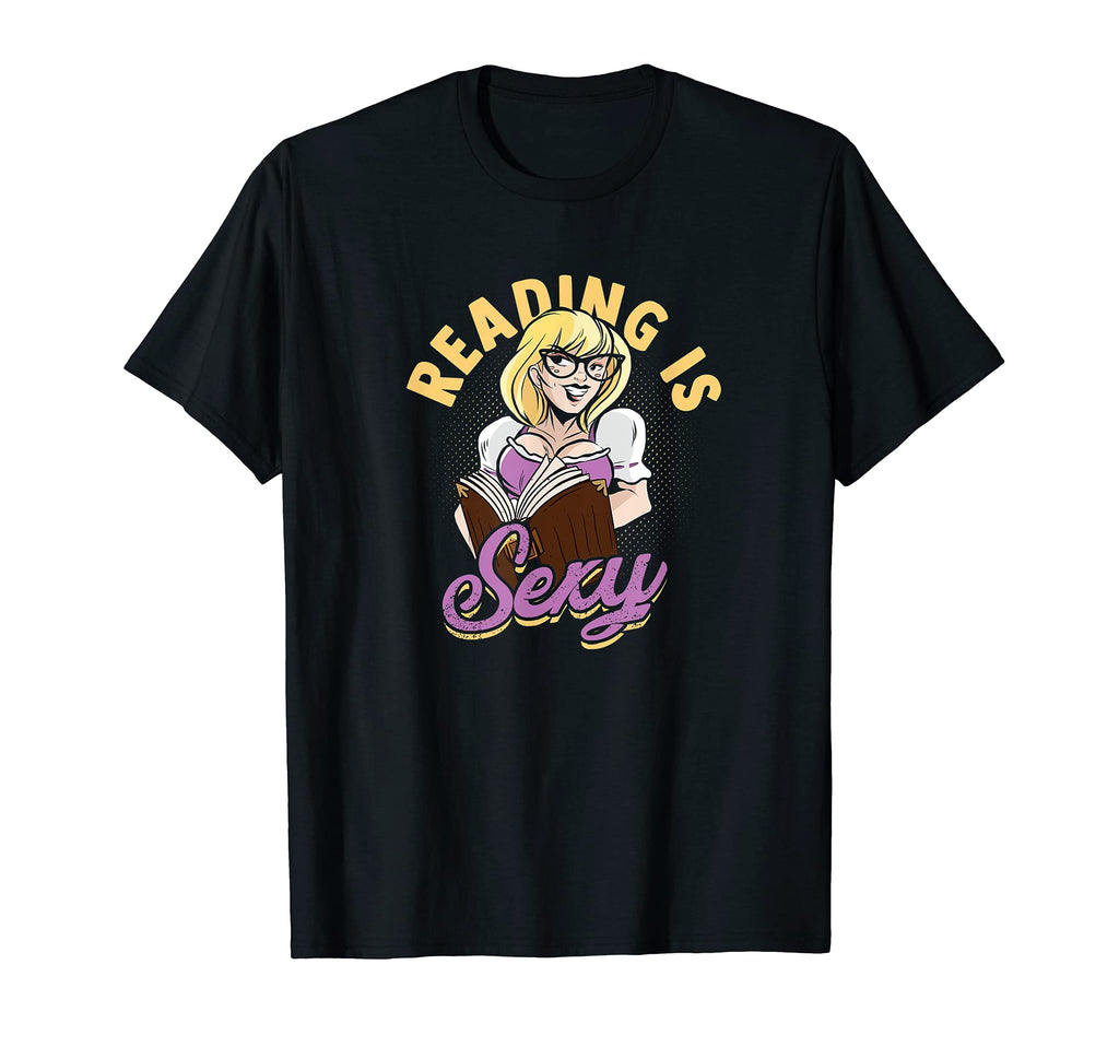 Reading Is Sexy History Literature And T-Shirt - Minimalist Print Unisex - T-Shirt, Sweatshirt, Hoodie