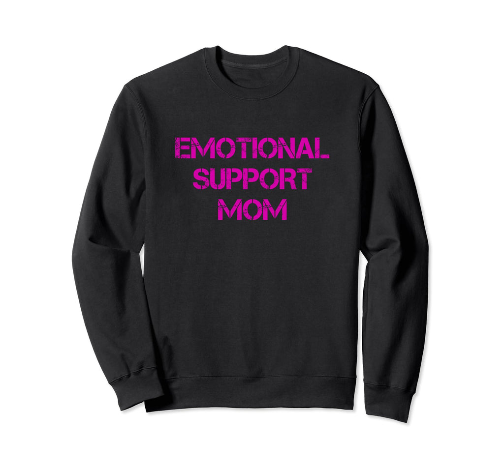 Emotional Support Person Emotional T-Shirt - Fun Novelty Design for Adults - T-Shirt, Sweatshirt, Hoodie