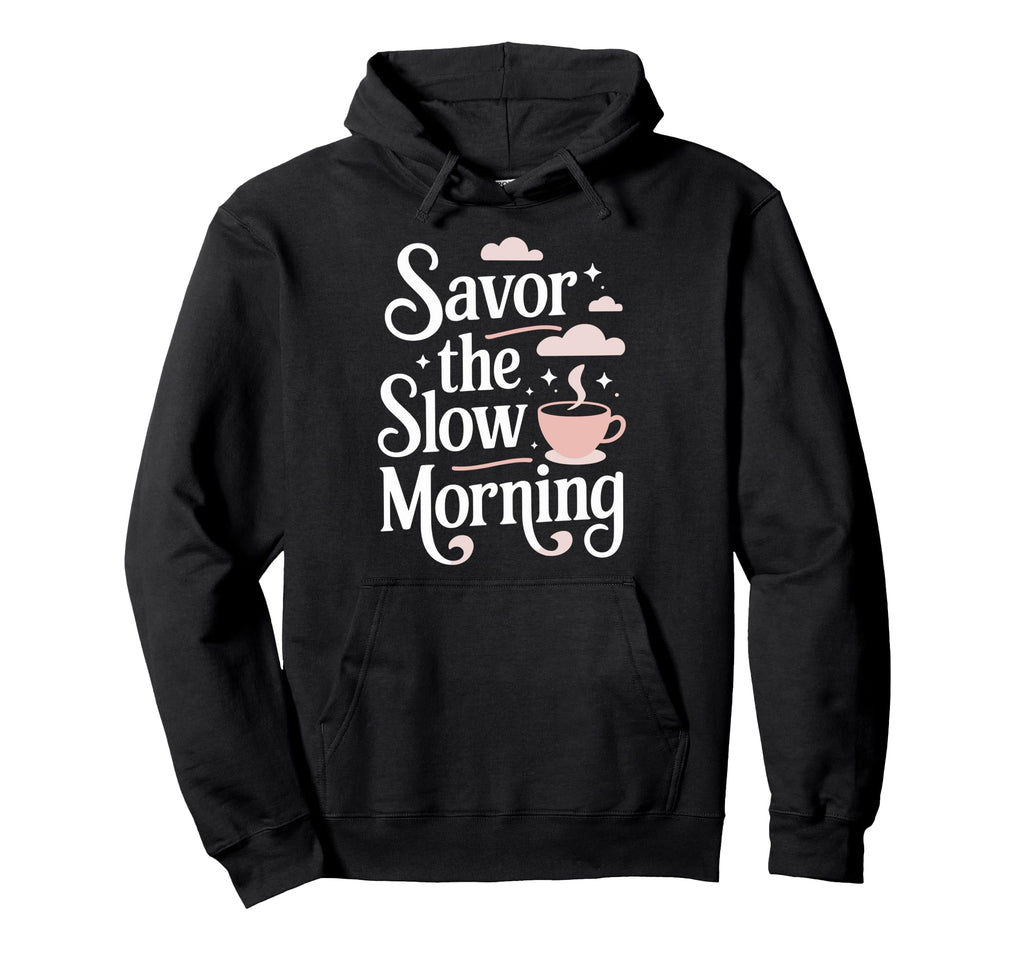 Morning Routine Peaceful Mornings Hoodie - Fun Novelty Design Men Women - T-Shirt, Sweatshirt, Hoodie