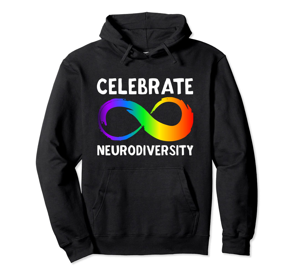 Celebrate Neurodiversity Autism Hoodie - Custom Art Print for Adults - T-Shirt, Sweatshirt, Hoodie