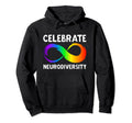 Celebrate Neurodiversity Autism Hoodie - Custom Art Print for Adults - T-Shirt, Sweatshirt, Hoodie