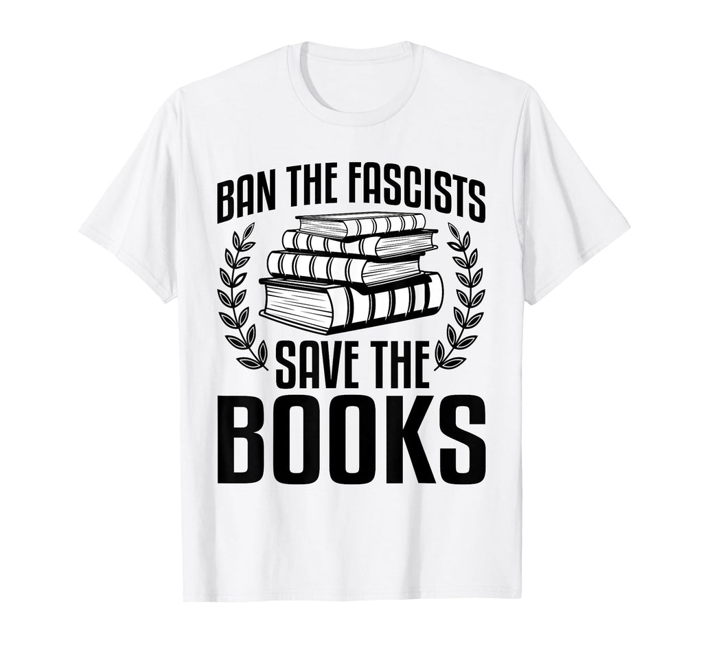 Ban Fascists Save Books Book Lover Worm T-Shirt - Graphic Print for Adults - T-Shirt, Sweatshirt, Hoodie