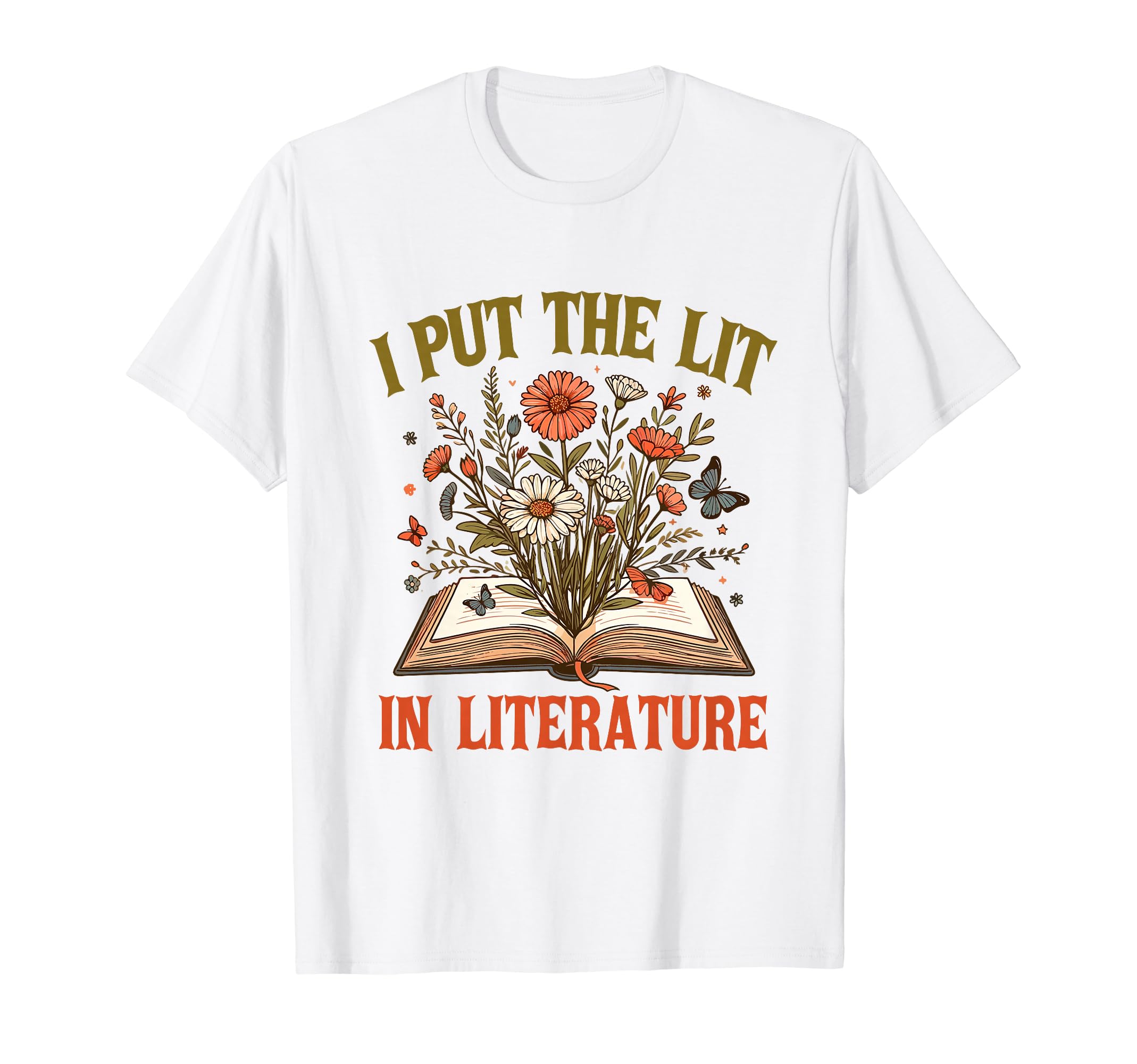 Book Lover Reader Bookish Floral I Put T-Shirt - Unique Graphic Men Women - T-Shirt, Sweatshirt, Hoodie