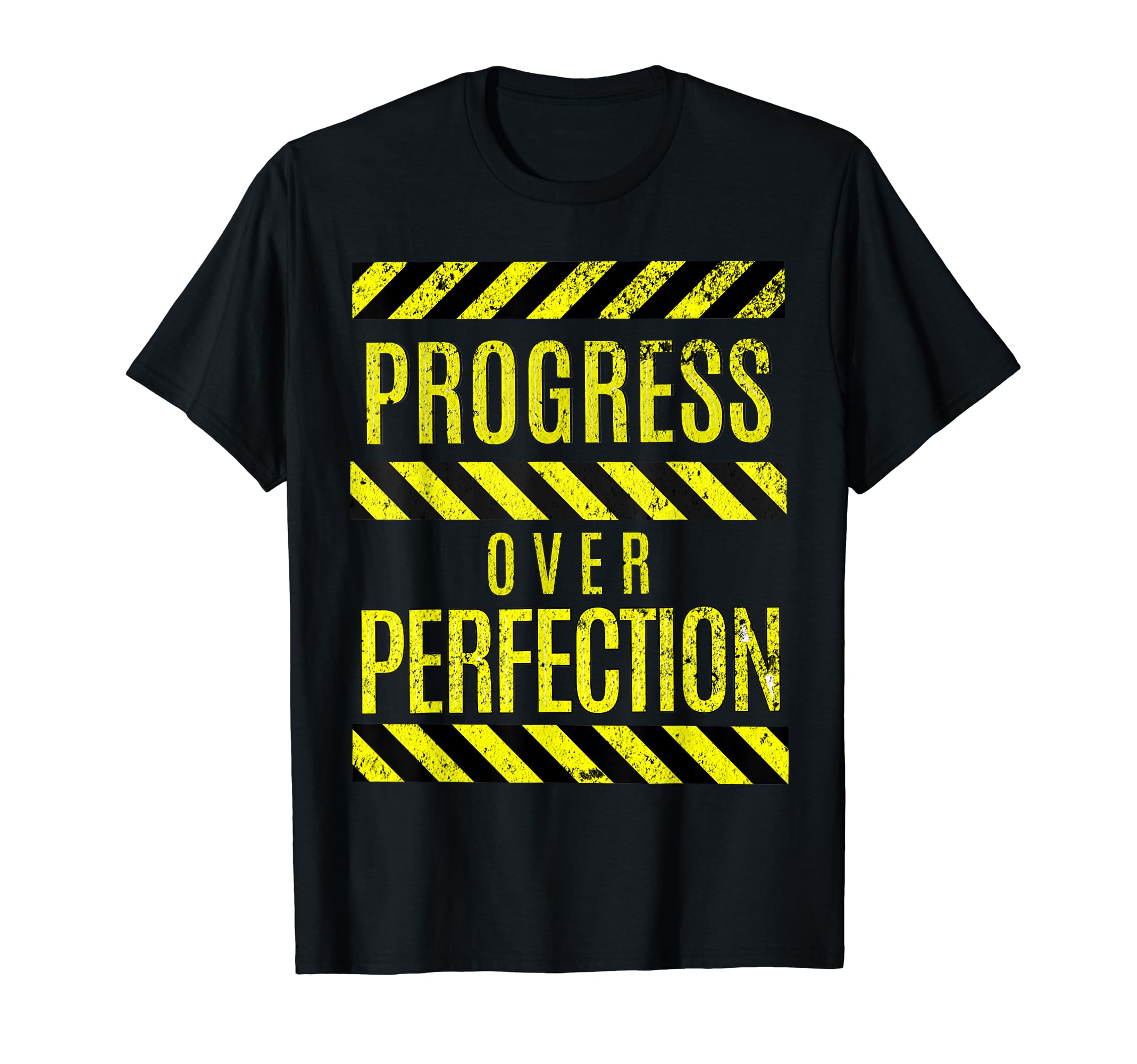 Progress Over Perfection Gym T-Shirt - Streetwear Style for Adults - T-Shirt, Sweatshirt, Hoodie
