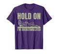 Hold Im Overstimulated Frog Adhd And T-Shirt - Novelty Apparel Unisex - T-Shirt, Sweatshirt, Hoodie