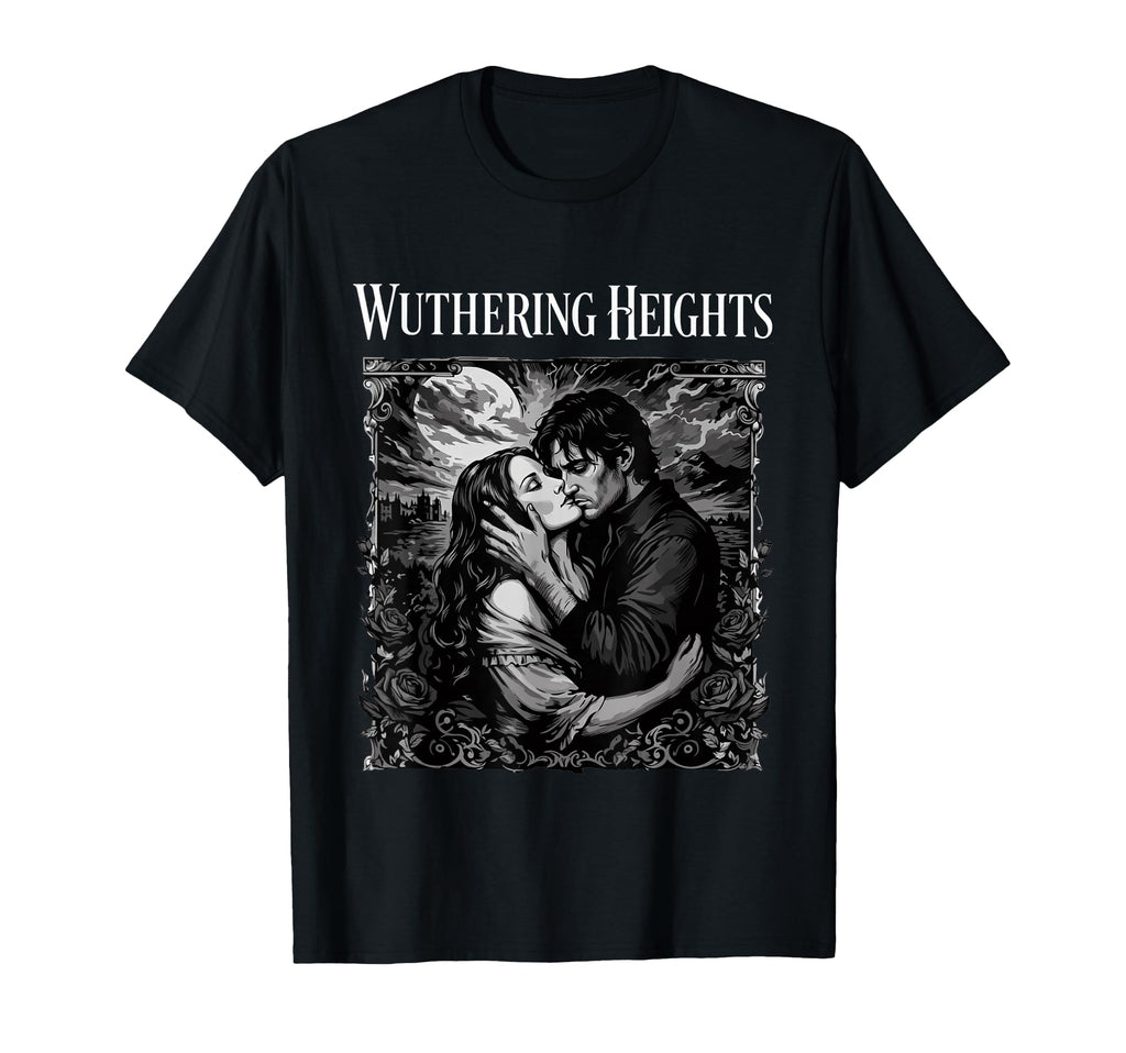 Wuthering Heights Gothic Book Lover T-Shirt - Custom Art Print Unisex - T-Shirt, Sweatshirt, Hoodie