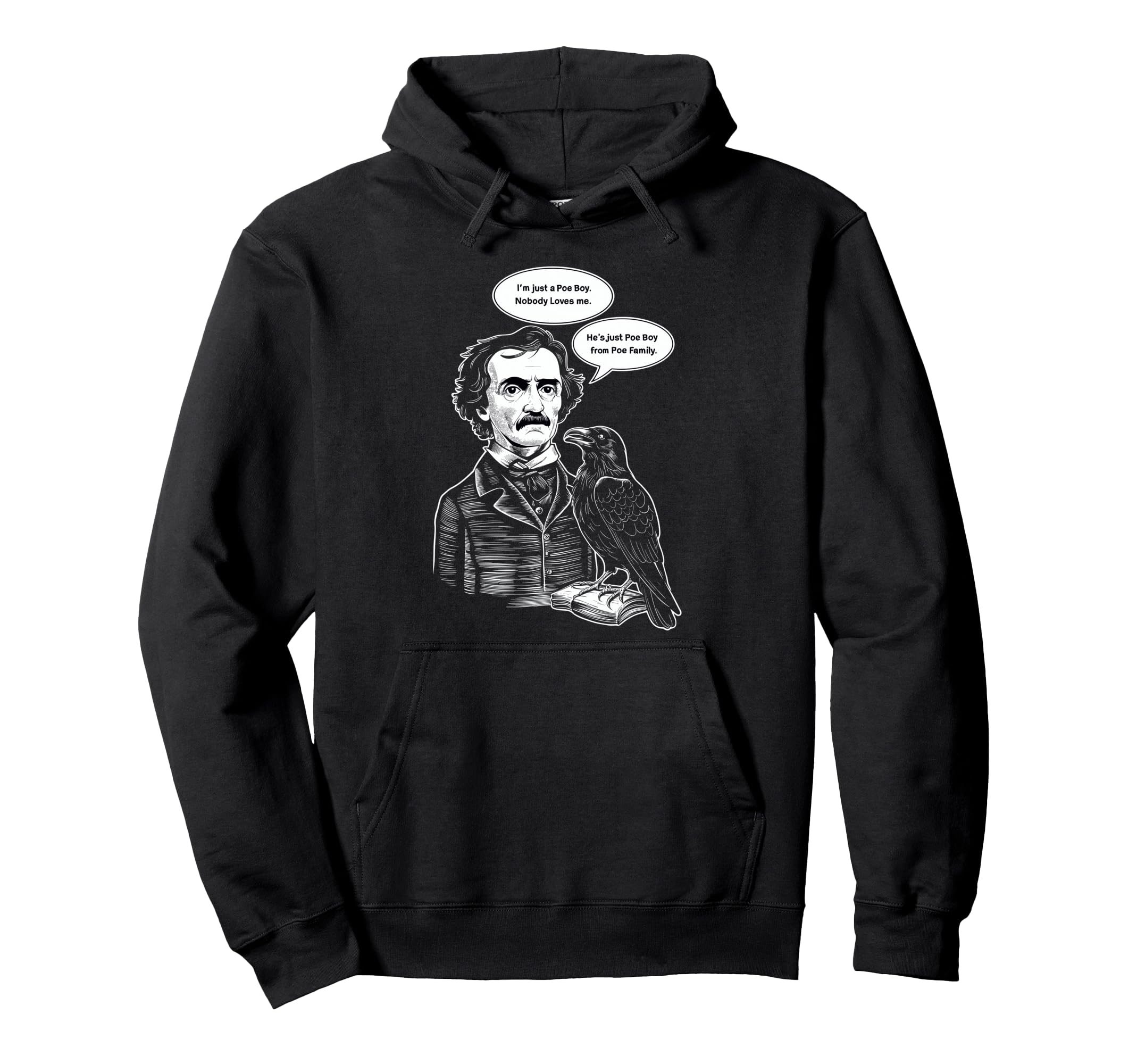 Edgar Allan Poe Raven Gothic Hoodie - Casual Everyday Wear for Adults - T-Shirt, Sweatshirt, Hoodie