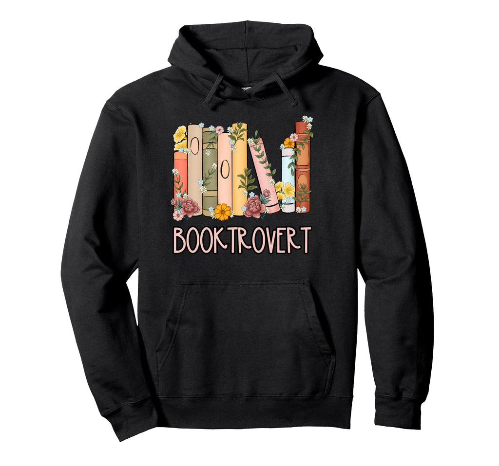 Booktrovert Bookish And Proud Book Hoodie - Casual Everyday Wear Unisex - T-Shirt, Sweatshirt, Hoodie