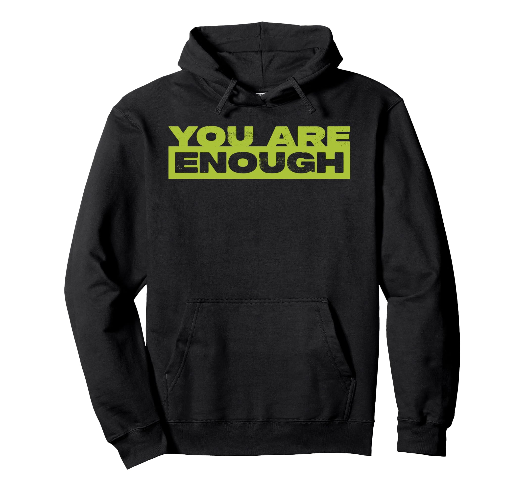 You Are Enough Mental Health Awareness Hoodie - Novelty Apparel Men Women - T-Shirt, Sweatshirt, Hoodie