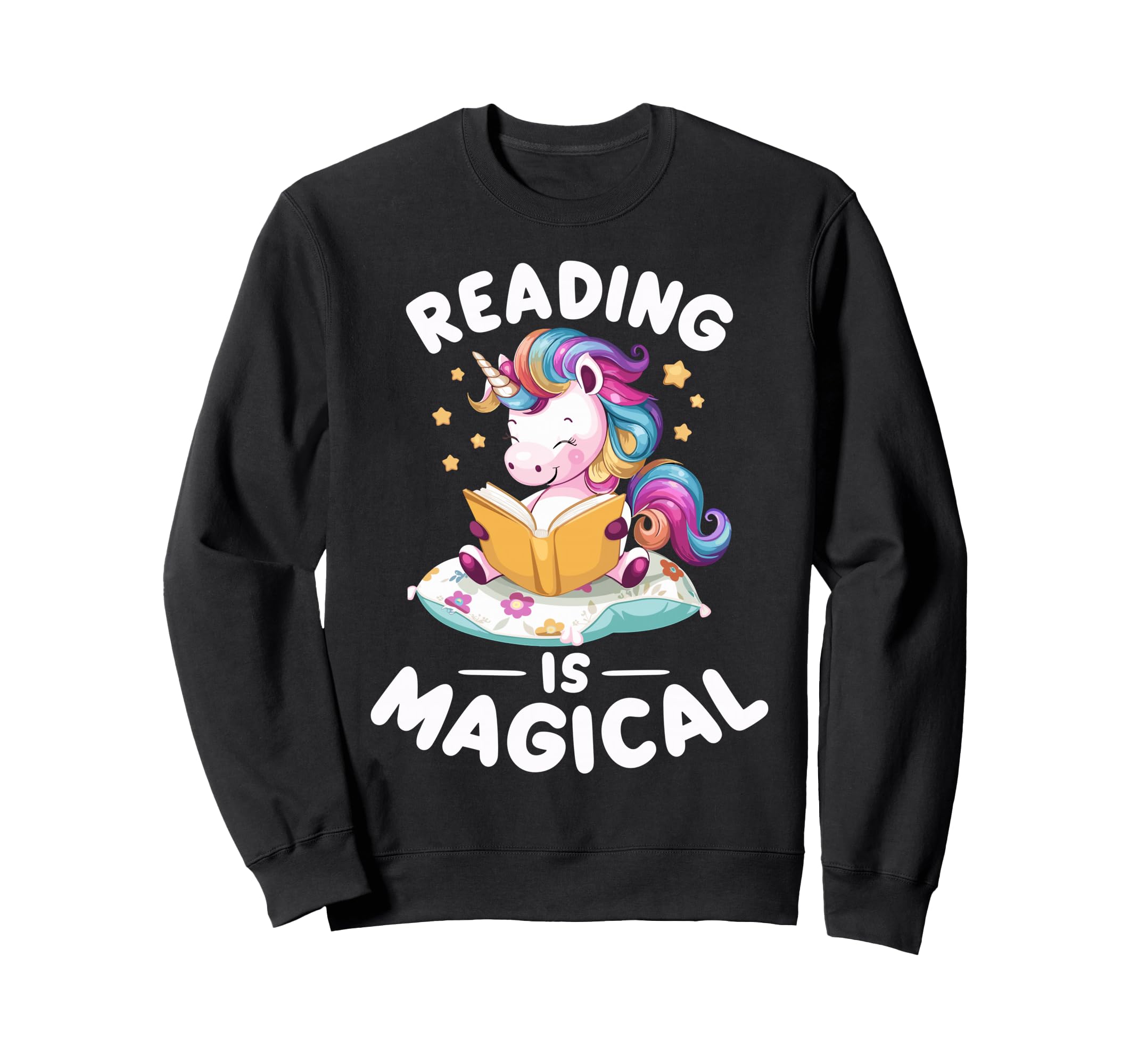 Unicorn Teacher Reading Is Magical Sweatshirt - Novelty Apparel Men Women - T-Shirt, Sweatshirt, Hoodie