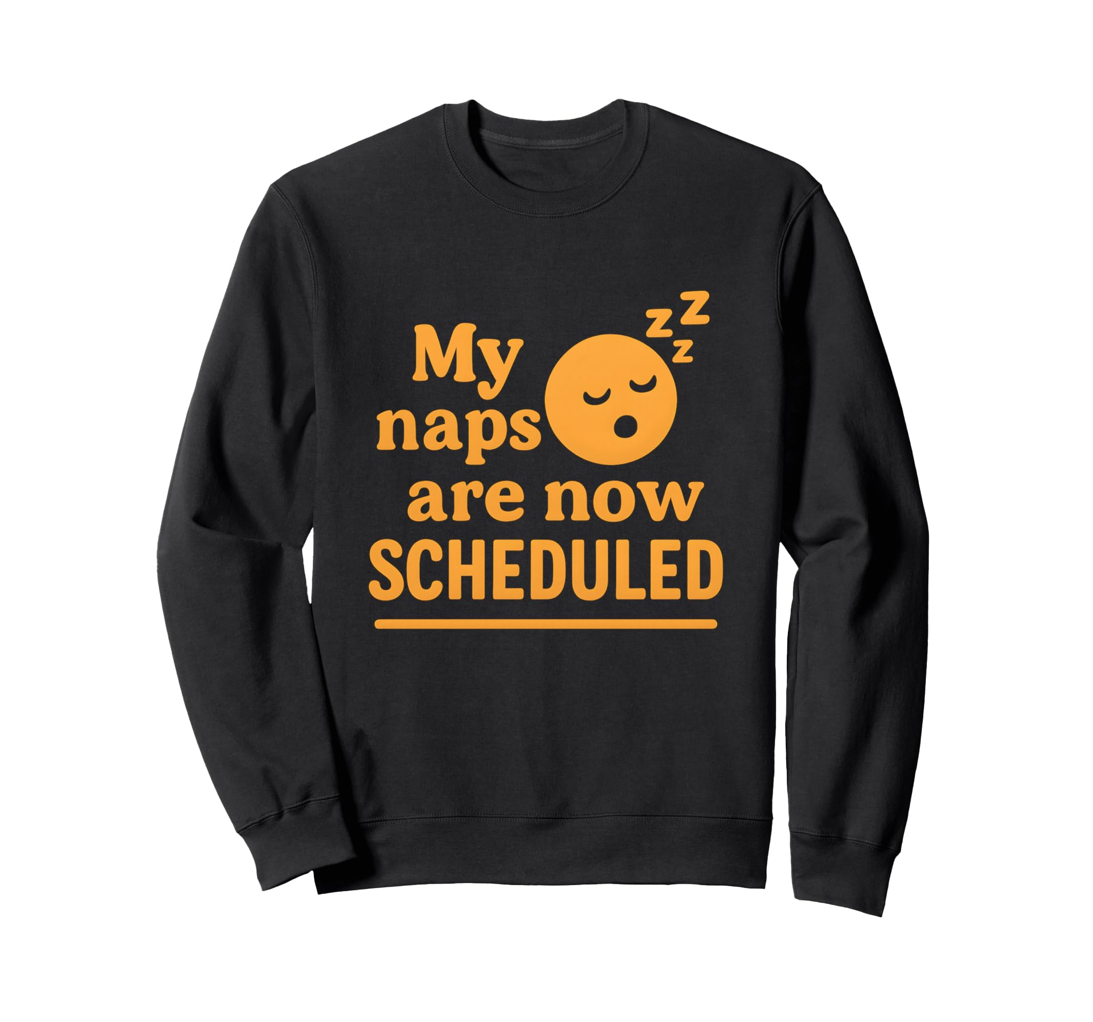 Funny Sleep Quotes Tired Adults Sweatshirt - Aesthetic Graphic for Adults - T-Shirt, Sweatshirt, Hoodie