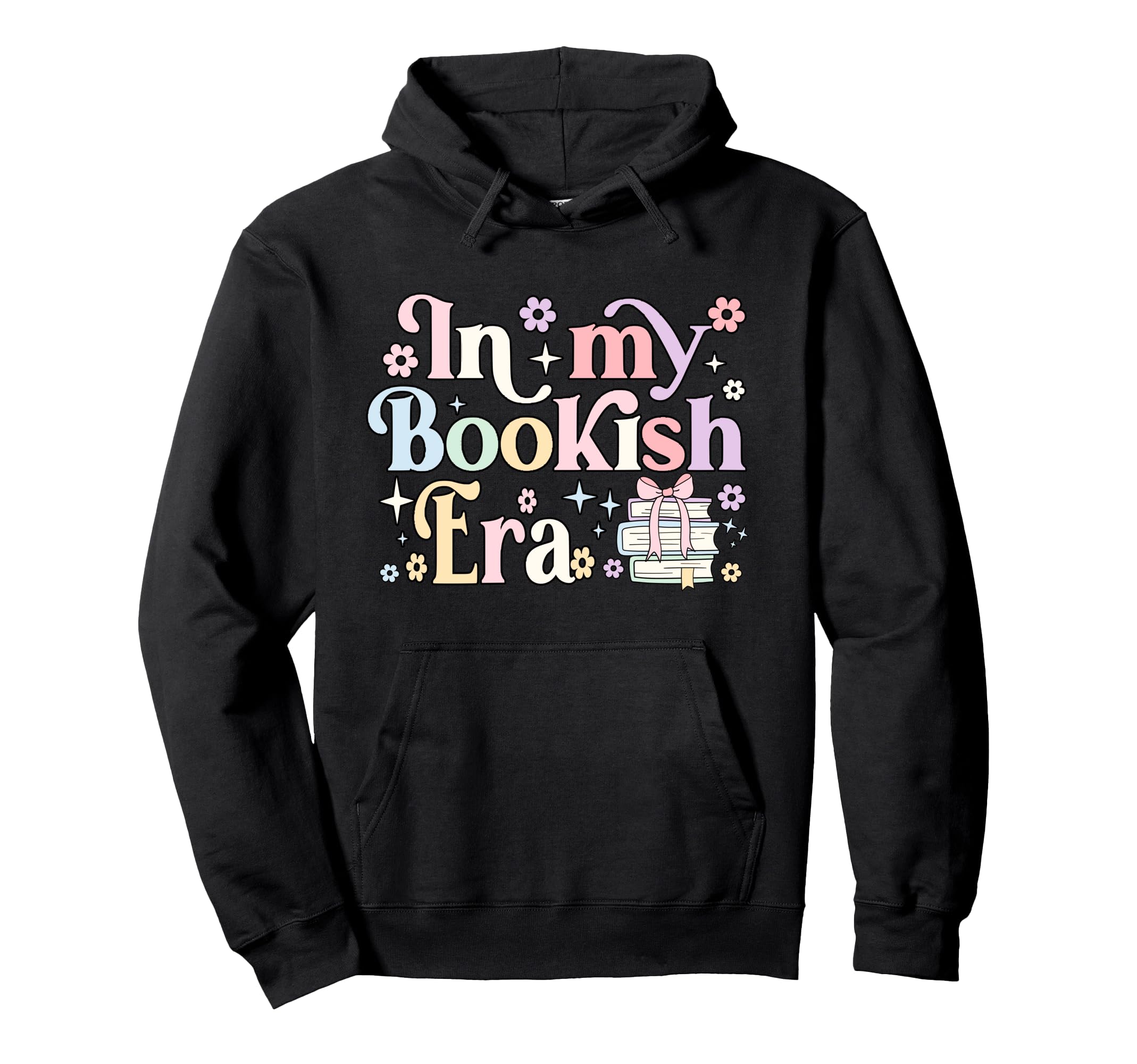 My Bookish Era Book Lover Pastel Hoodie - Unique Graphic Men Women - T-Shirt, Sweatshirt, Hoodie