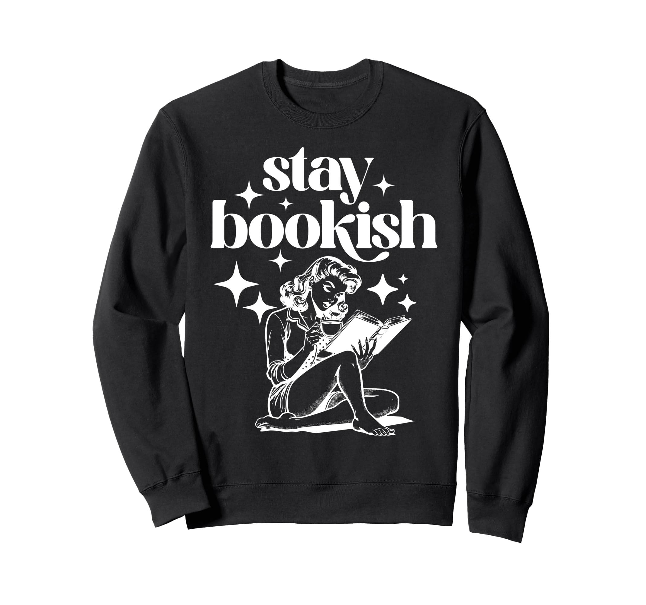 Stay Bookish Reading Book Lover Sweatshirt - Trendy Graphic Unisex - T-Shirt, Sweatshirt, Hoodie
