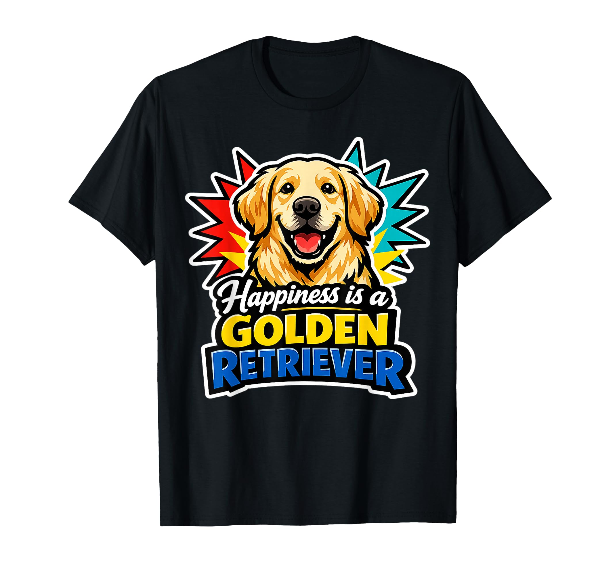 Happiness Is Golden Retreiver Dog T-Shirt - Casual Everyday Wear Men Women - T-Shirt, Sweatshirt, Hoodie