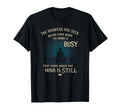 Mindfulness Meditation Still Mind Spiritual T-Shirt - Trendy Graphic Unisex - T-Shirt, Sweatshirt, Hoodie