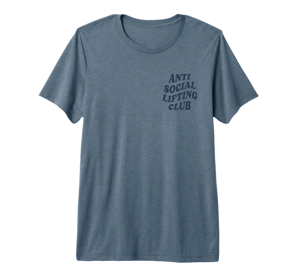 Anti Social Lifting Club Front T-Shirt - Casual Everyday Wear for Adults - T-Shirt, Sweatshirt, Hoodie
