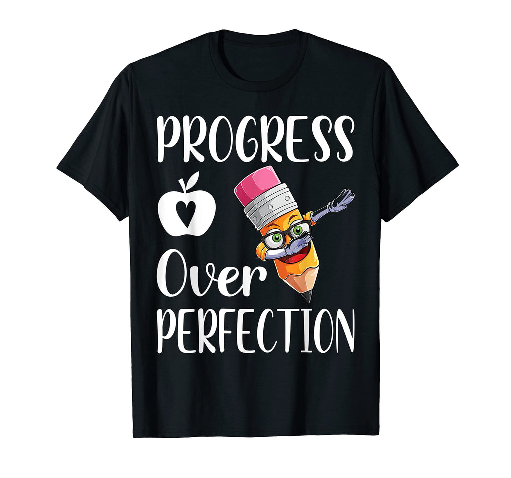 Motivational Progress Over T-Shirt - Casual Everyday Wear for Adults - T-Shirt, Sweatshirt, Hoodie