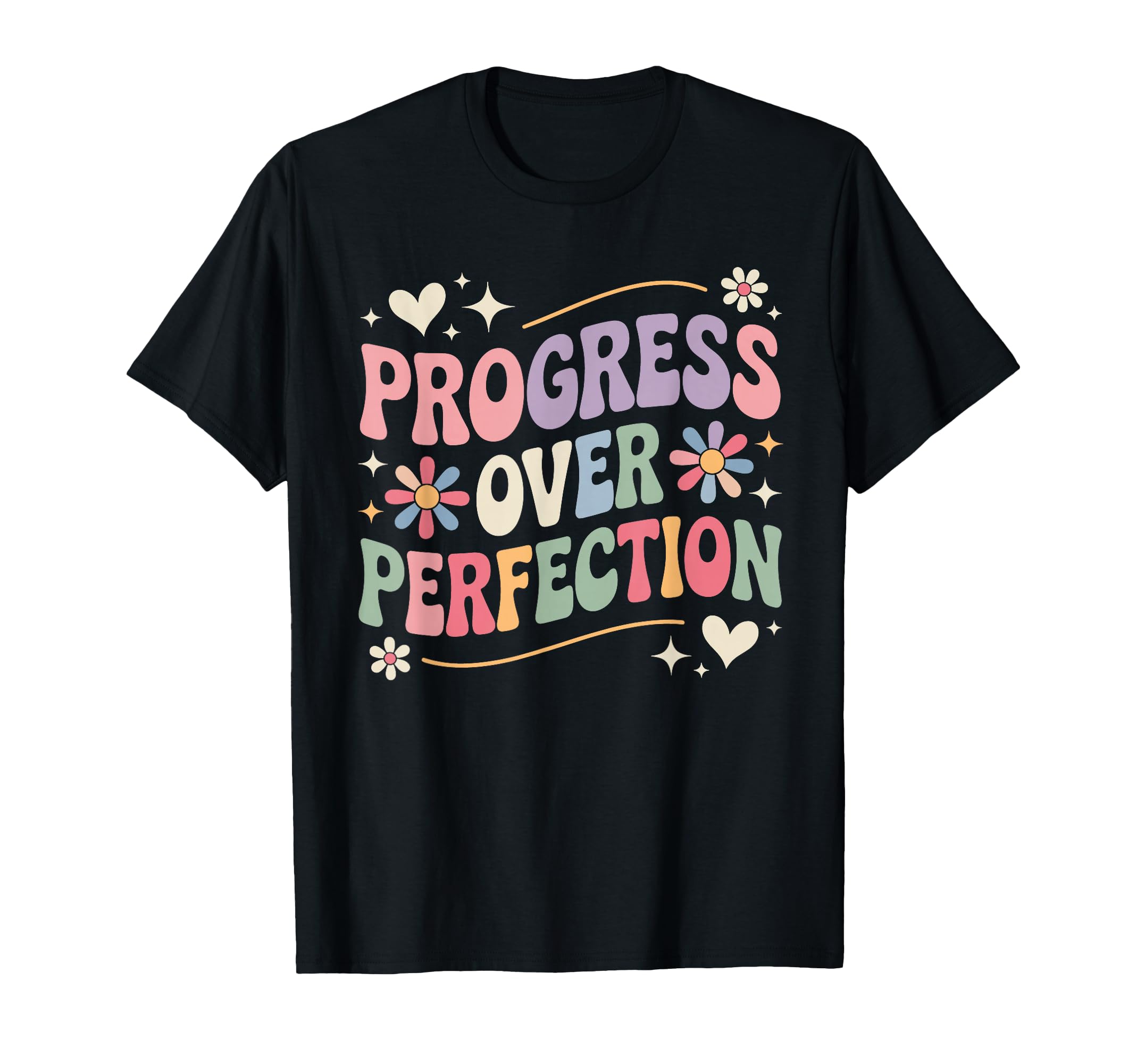 Progress Over Perfection Groovy T-Shirt - Minimalist Print for Adults - T-Shirt, Sweatshirt, Hoodie