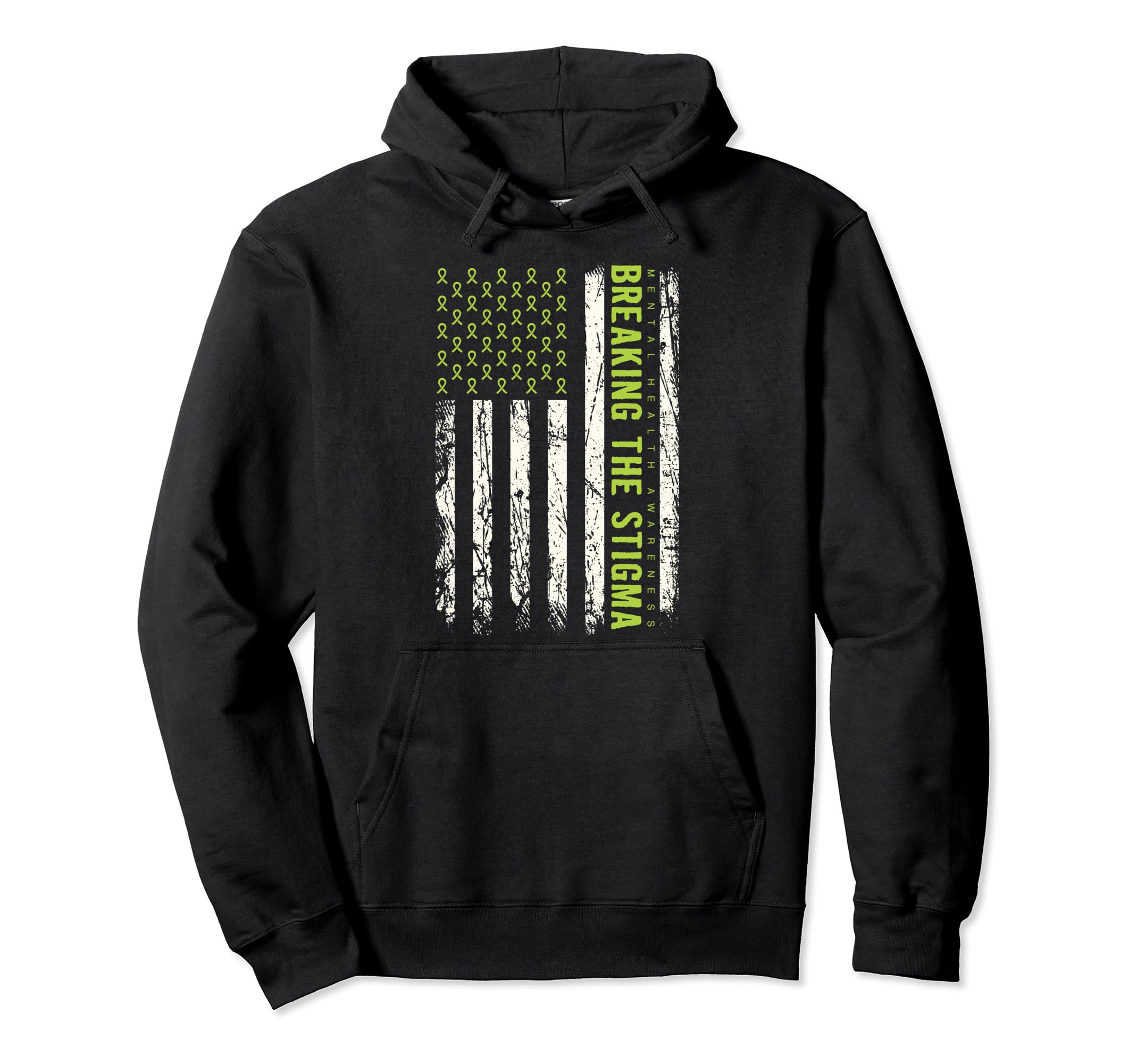 Mental Health Awareness Fight Stigma Green Hoodie - Trendy Graphic Unisex - T-Shirt, Sweatshirt, Hoodie