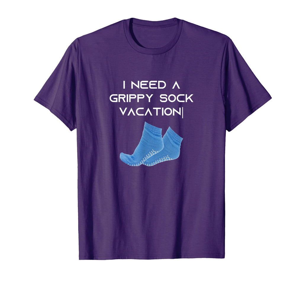 I Need Grippy Sock Vacation T-Shirt - Casual Everyday Wear for Adults - T-Shirt, Sweatshirt, Hoodie