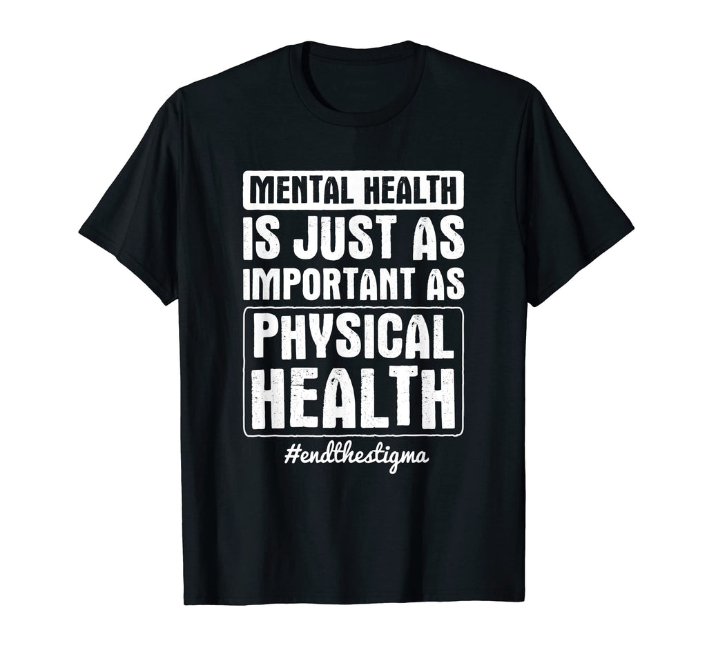As Important As Physical Health End T-Shirt - Aesthetic Graphic Unisex - T-Shirt, Sweatshirt, Hoodie