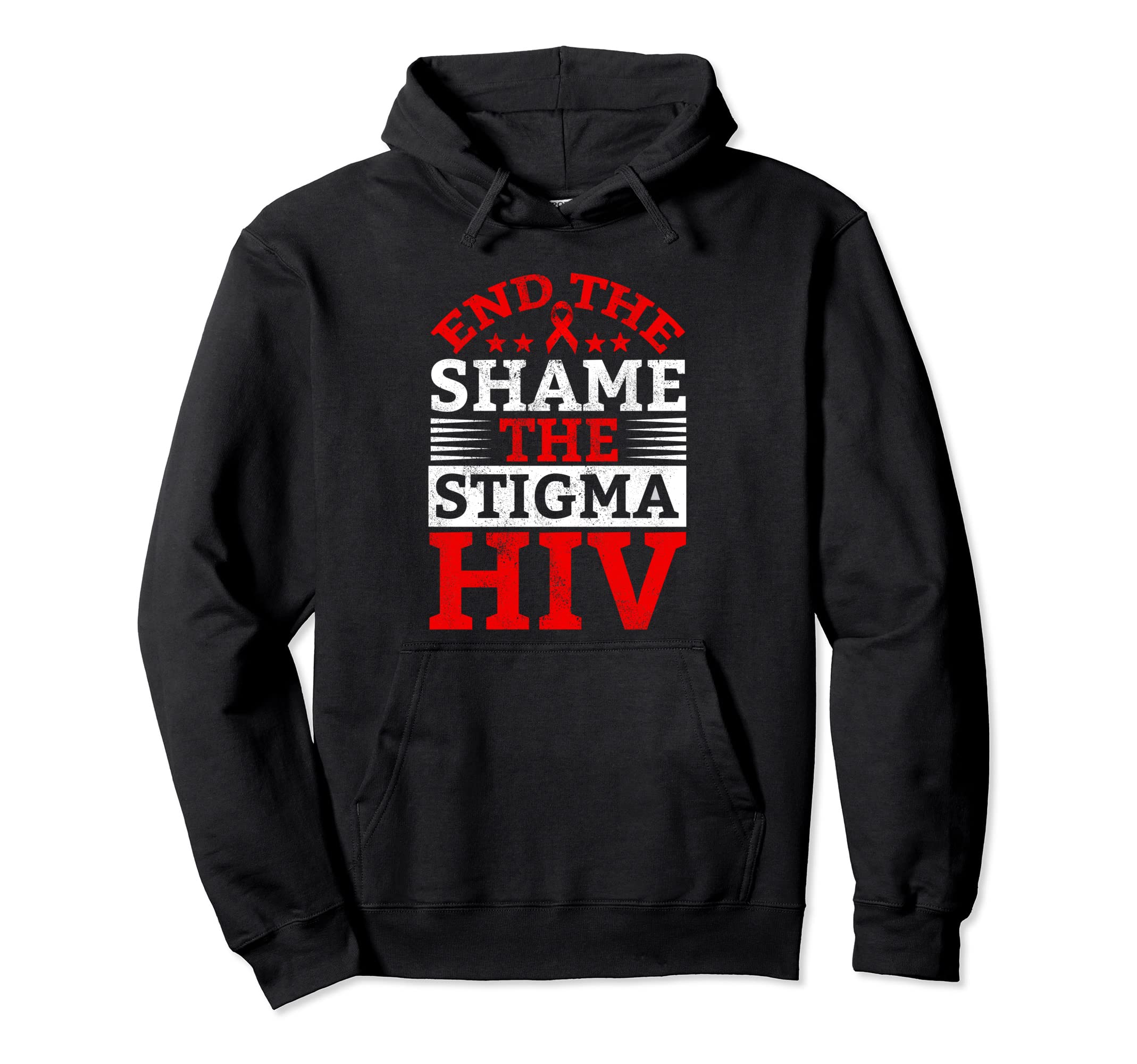 End Hiv Shame Stigma Red Ribbon Hoodie - Trendy Graphic Men Women - T-Shirt, Sweatshirt, Hoodie