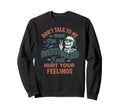 Overstimulated Skeleton Sarcastic Sweatshirt - Trendy Graphic Unisex - T-Shirt, Sweatshirt, Hoodie