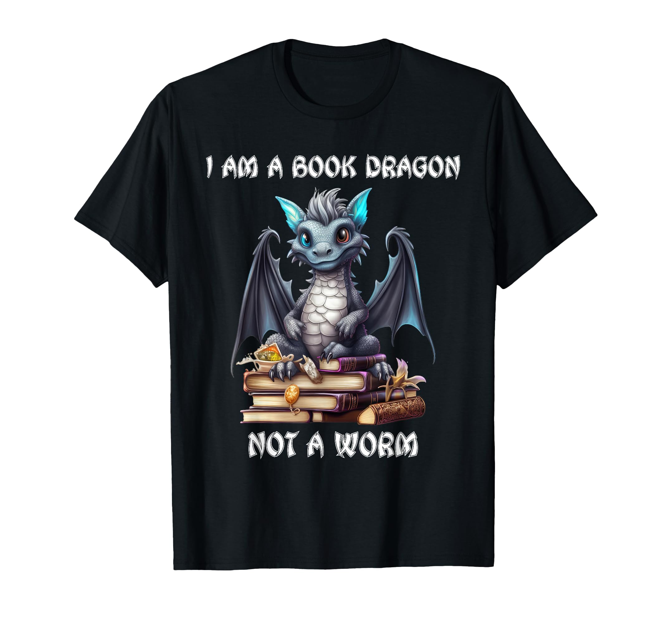 Im Book Dragon Not Bookworm T-Shirt - Unique Graphic Unisex - T-Shirt, Sweatshirt, Hoodie
