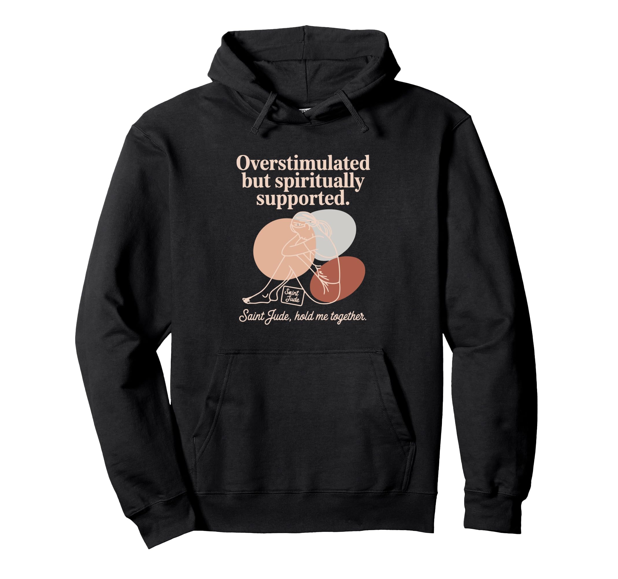 Catholic Saint Jude Overstimulated Hoodie - Custom Art Print Unisex - T-Shirt, Sweatshirt, Hoodie