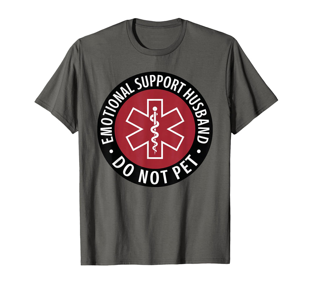 Emotional Support Husband Do Not T-Shirt - Aesthetic Graphic for Adults - T-Shirt, Sweatshirt, Hoodie