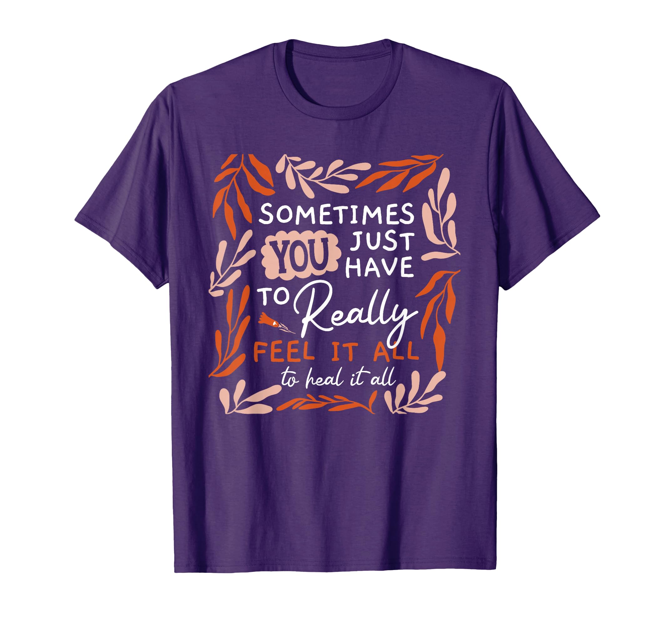 Suicide Prevention Awareness Mental T-Shirt - Novelty Apparel for Adults - T-Shirt, Sweatshirt, Hoodie