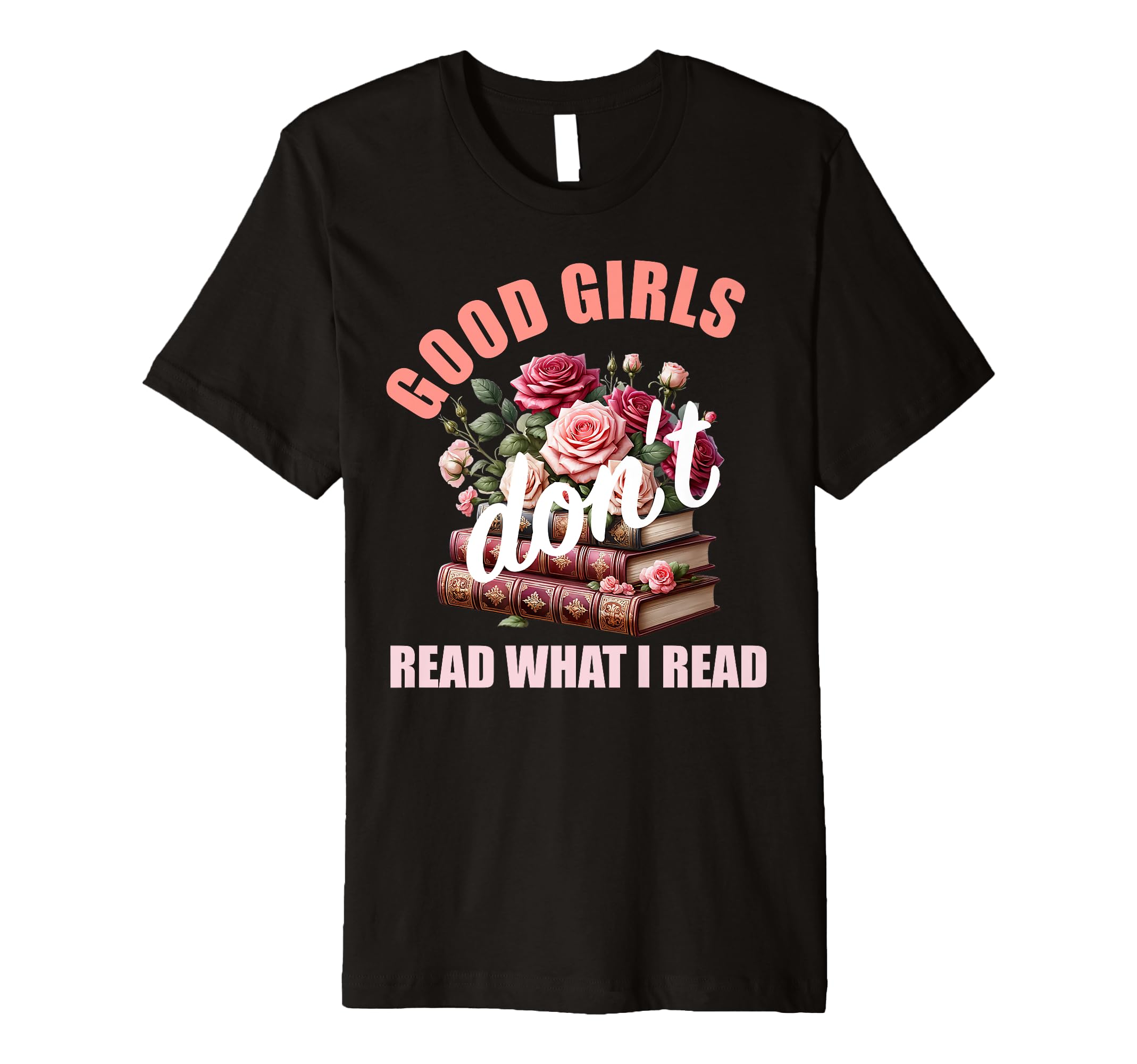 Dark Romance Good Read Smutty T-Shirt - Fun Novelty Design for Adults - T-Shirt, Sweatshirt, Hoodie
