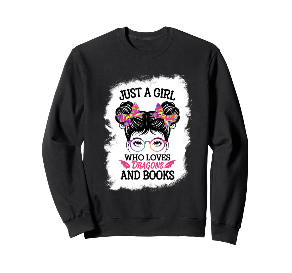 Just Who Loves Dragons And Books Sweatshirt - Streetwear Style Men Women - T-Shirt, Sweatshirt, Hoodie