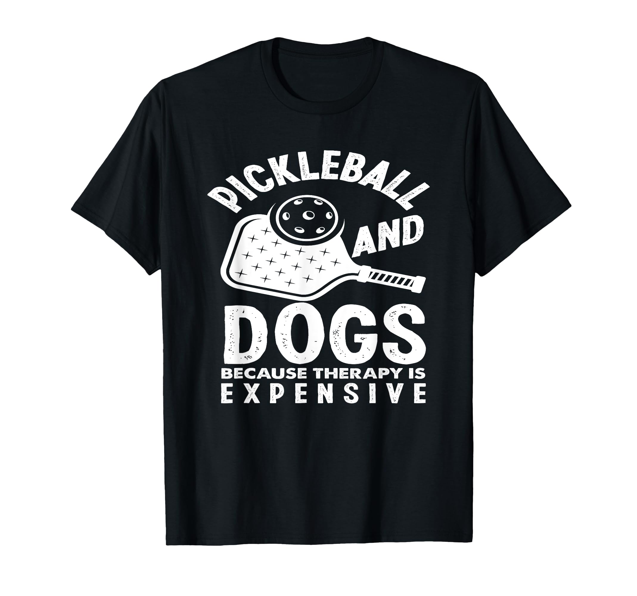 Pickleball And Dogs Because Therapy Is T-Shirt - Aesthetic Graphic Unisex - T-Shirt, Sweatshirt, Hoodie