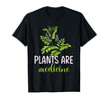 Plants Are Medicine Herbal T-Shirt - Casual Everyday Wear Men Women - T-Shirt, Sweatshirt, Hoodie